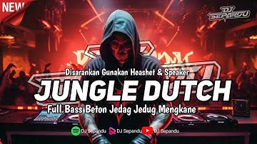 Jungle Dutch Sound JJ Full Bass Mengkane (Speed Up X Reverb)🎧