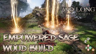 Wo Long: Fallen Dynasty - Wood Build: Empowered Sage