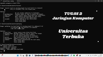 Praktik Penggunaan Perintah Dasar CMD - Tugas 2 Jaringan Komputer Universitas Terbuka