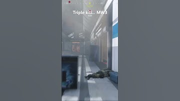 Call of duty MW3 Triple kill
