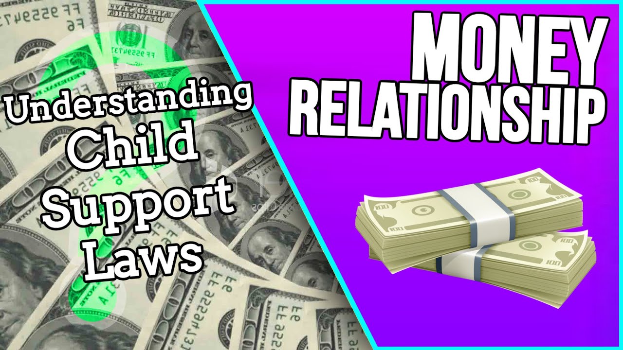 funny video memes MONEY RELATIONSHIP!! - Understanding Child Support Laws | Money Tips Series Part 4