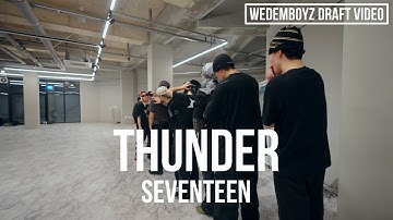 SEVENTEEN(세븐틴) - THUNDER 안무가 버전 시안 영상 | 위댐보이즈 Original Choreographer