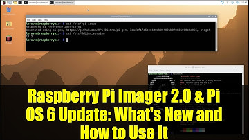 Raspberry Pi Imager 2.0 & Pi OS 6 Update: What