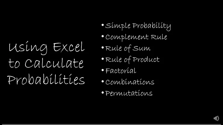 Using Excel to Calculate Probabilities