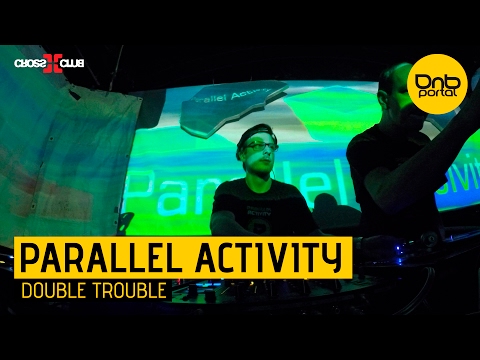 Parallel Activity - Double Trouble [DnBPortal.com]