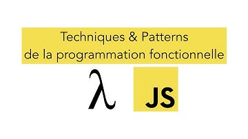 #Techniques et #patterns de la programmation fonctionnelle en #javascript [Niveau moyen]