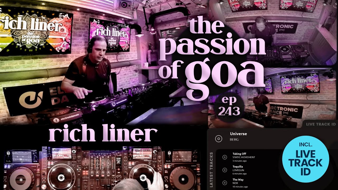 Rich Liner - The Passion Of Goa, ep. 243 | DJ-Set (60 min.) - Progressive Trance DJ-Mix