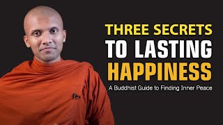 The Secret to True Happiness | Wisdom from Buddha