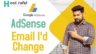 How To Change Adsense Email Id Adsense Email Id Change Transfer Adsense Account