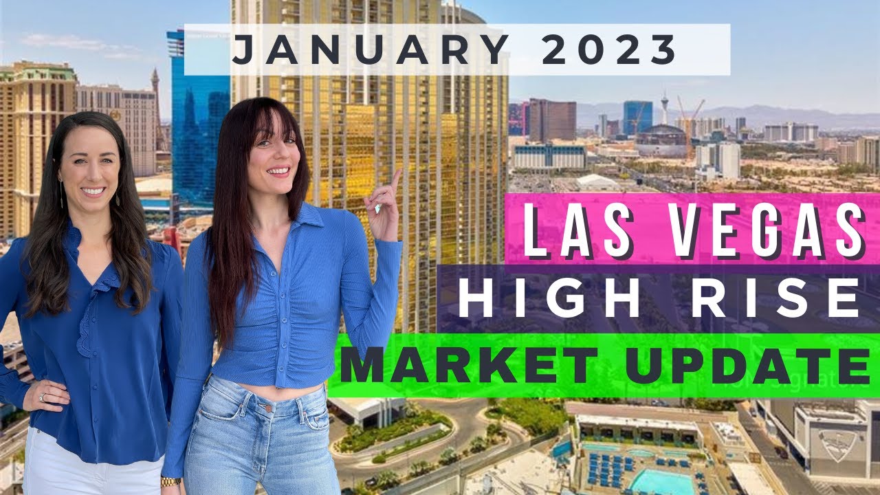 Picture of January 2023 Las Vegas High-Rise Condo Market Update - YouTube