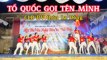 Tổ quốc gọi tên mình|CLB DV thôn La Đồng|Hội thi văn nghệ xã Mỹ Tiến|20/10/2023