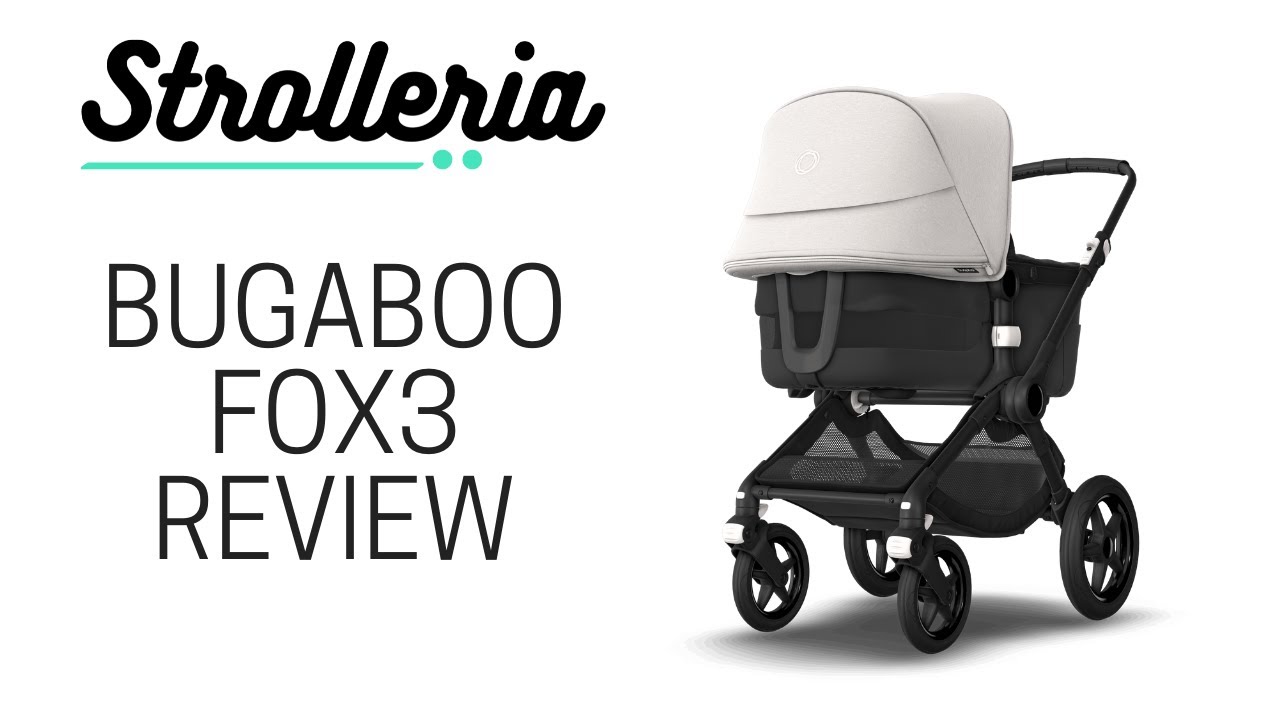 Bugaboo Fox3 Stroller Review 