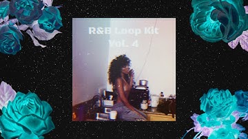 [FREE] R&B Loop Kit ~ R&B Loop Kit Vol.4 | PARTYNEXTDOOR x Tory Lanez x 6lack x Bryson Tiller 2021