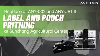 Real use of digital label and pouch printer | Anytron ANY-002 and ANY-JET II