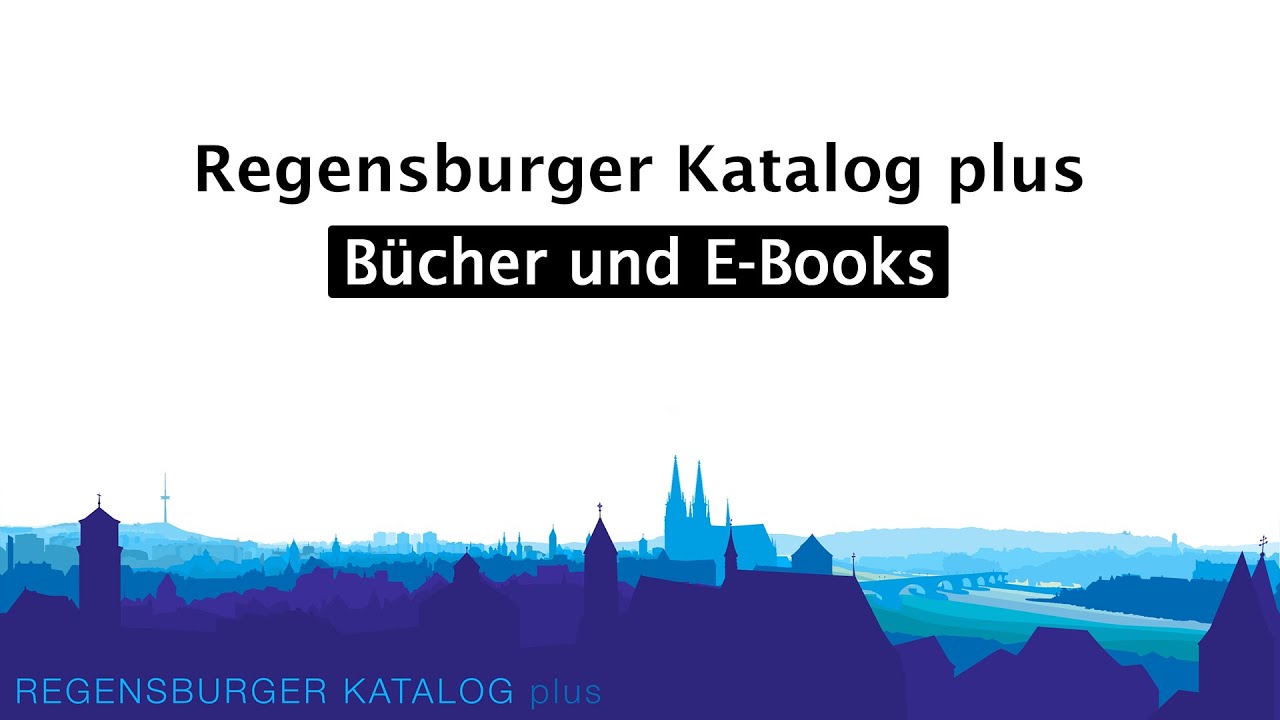 Tutorial Regensburger Katalog plus Bücher und EBooks OTH