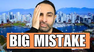 The DANGEROUS Mistake Vancouver Sellers Are Making