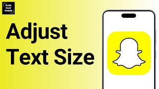 How to make your Snapchat text huge or tiny ?
