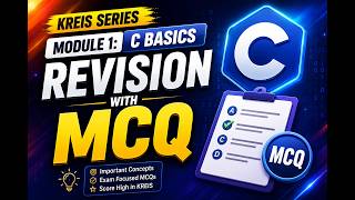 C Programming MCQs | Module 1 Revision | KREIS Computer Teacher | Lecture 9
