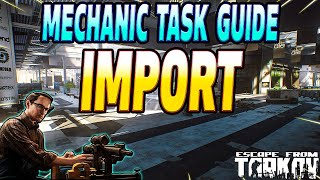 Import - Mechanic Task Guide - Escape From Tarkov