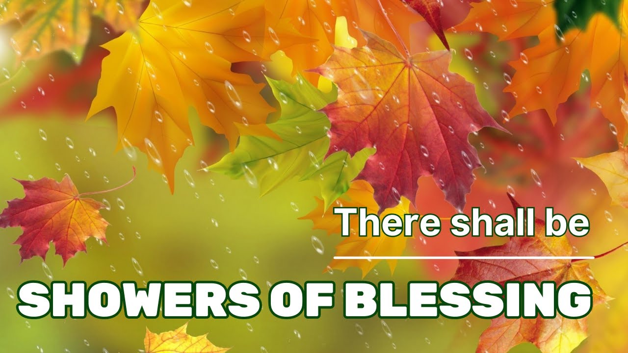 There shall be showers of blessing Lyric Video Song no. 58 Malad