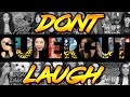 SUPER CUT | Try not to SMILE or LAUGH Challenge