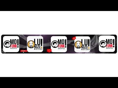Lungzo Mofunk - South African Soulful House - Gospel House - Deep House - Live Stream Mixes