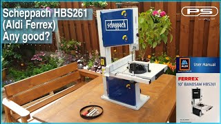 Scheppach HBS261 Aldi Ferrex Budget Bandsaw Review || Unboxing, Assembly || Set up for accurate cuts