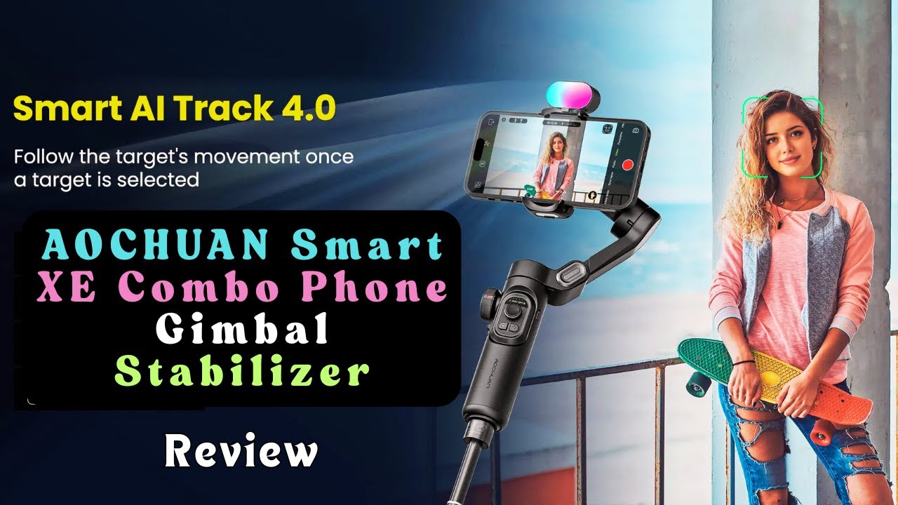 AOCHUAN Smart XE Combo Phone Gimbal Stabilizer - YouTube