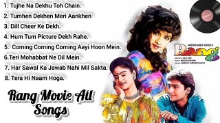 Rang Movie Songs 🎶 || MP3 Hit Hindi Song ❤️🌹🎶 || Bollywood 90s Song || DTR Music 