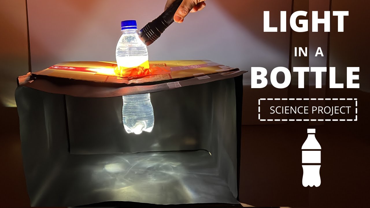 LIGHT IN A BOTTLE, Science Project, Liter of Light