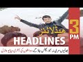 ARY News | Prime Time Headlines | 3 PM | 9th JANUARY 2022