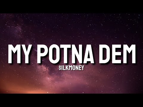 $ilkMoney - My Potna Dem (Lyrics) "DBSB 3272" [Tiktok Song]