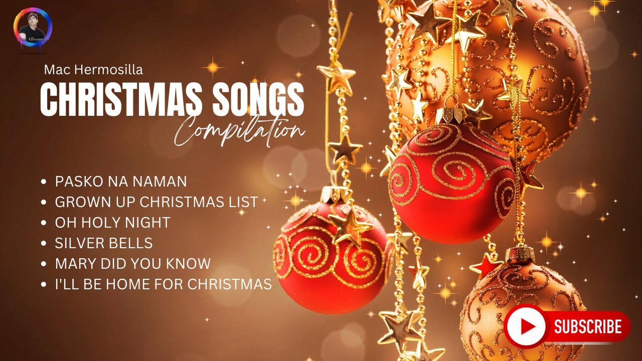 CHRISTMAS SONGs COMPILATION Cover by Mac Hermosilla YouTube