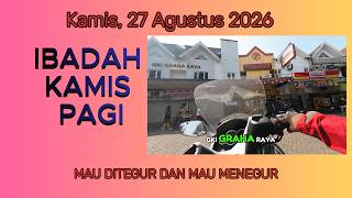 IBADAH KAMIS PAGI 27 Agustus 2026