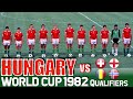 Hungary World Cup 1982 All Qualification Matches Highlights | Road to Spain