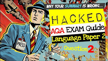 Question 2 – AQA GCSE English Language Paper 2 |  Summary writing masterclass