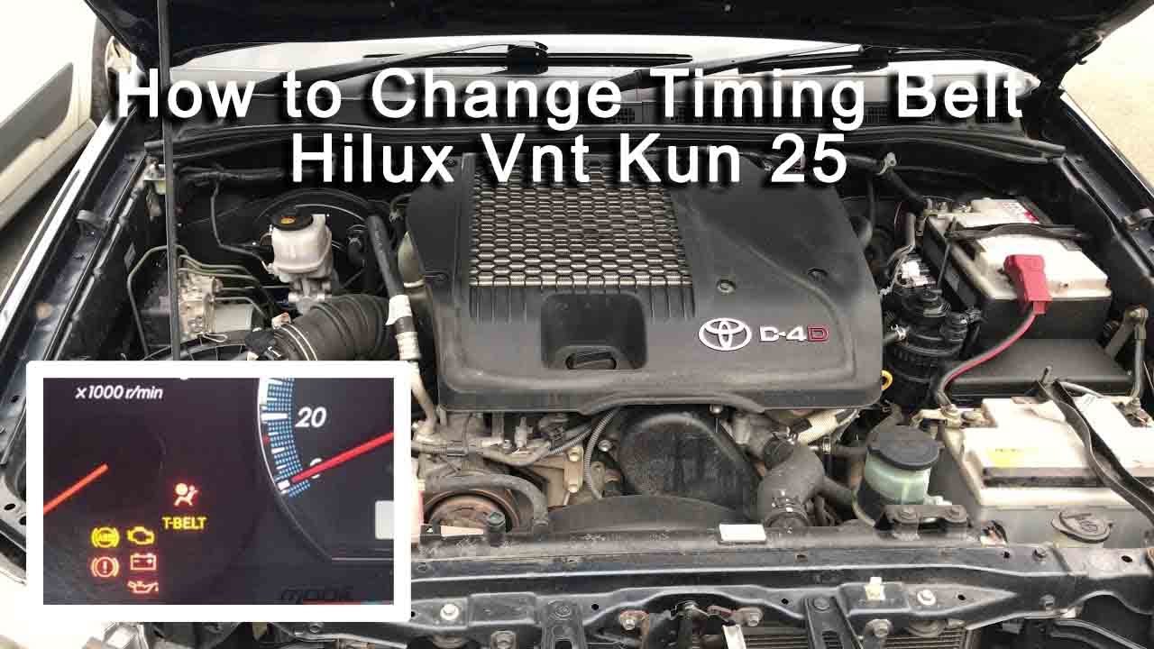 How to Change Timing Belt Hilux VNT Kun 25 YouTube
