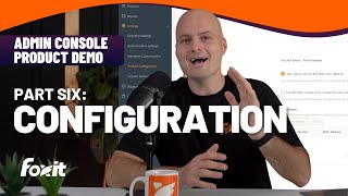 Famous Foxit Admin Console | Configuration | Part Six Profile