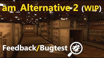 Cs2 custom map - am_Alternative 2 (WIP)