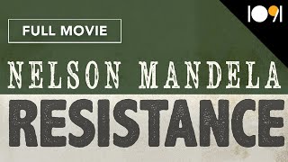 Nelson Mandela: Resistance (FULL MOVIE)