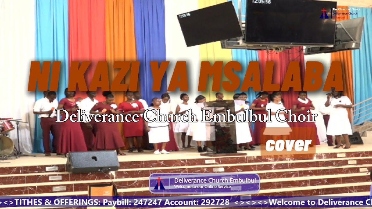 NI KAZI YA MSALABA - Mercy Linah cover By Deliverance Church Embulbul ...