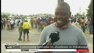 Water Shortages | Community embarks on shutdown in Polokwane