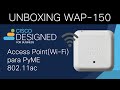 Unboxing WAP-150 Wi-Fi Cisco Designed