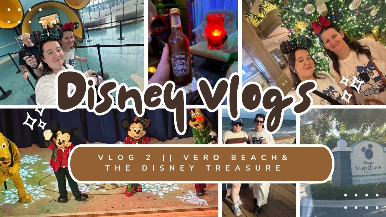 Vero Beach & Boarding The Disney Treasure for a merrytime cruise  ✨🎄