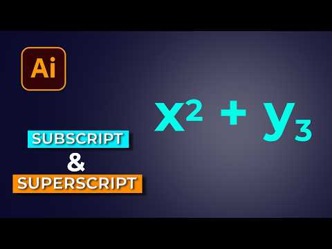 How to Superscript and Subscript in Adobe Illustrator | Easy Text Formatting Tutorial