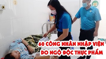 60 công nhân nhập viện cấp cứu sau bữa trưa tại công ty - PLO