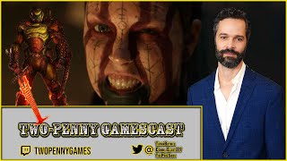 The Problem With Neil Druckman, Hellblade 2 Length, and A New DOOM!- Two Penny Gamescast Episode 201