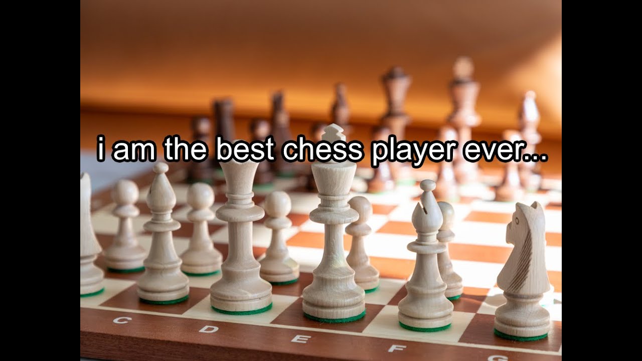 i am a grandmaster at chess - YouTube