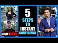 Instantly Become More CONFIDENT in Life - 5 step Confidence Boost | BeerBiceps Mental Fitness