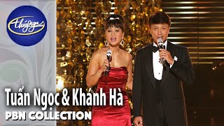 PBN Collection | Tuấn Ngọc & Khánh Hà | Tuyệt Phẩm Song Ca